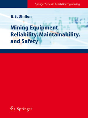 cover image of Mining Equipment Reliability, Maintainability, and Safety